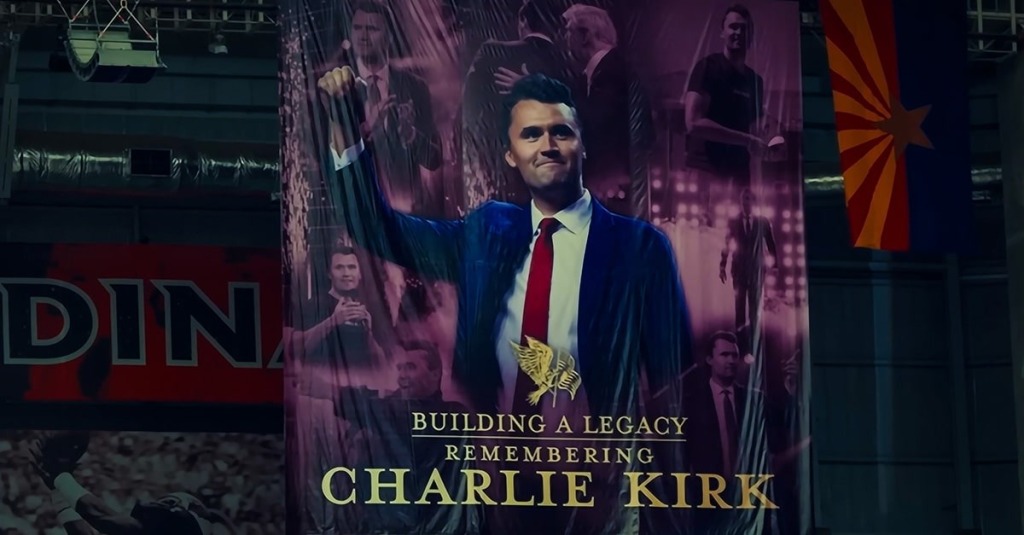Banner displayed at Charlie Kirk's Memorial Service in Arizona.